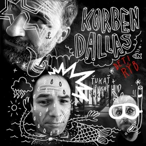 Korben Dallas, Deti rýb, CD