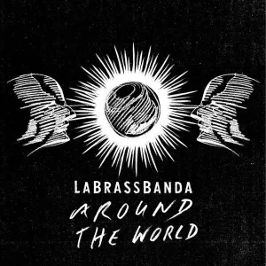 Labrassbanda - Around the World, CD