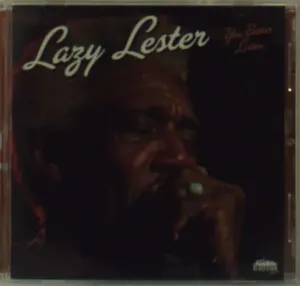 LAZY LESTER - YOU BETTER LISTEN, CD