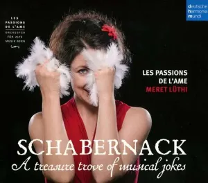 Les Passions De L'ame - Schabernack - a Treasure Trove of Musical Jokes, CD