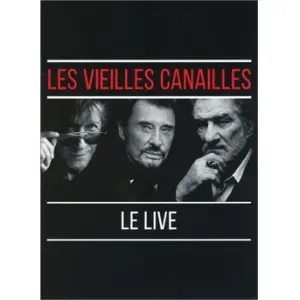 LES VIEILLES CANAILLES - LE LIVE !, CD