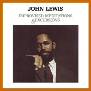 LEWIS, JOHN - IMPROVISED MEDITATIONS & EXCURSIONS, CD