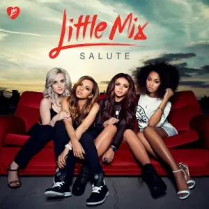 Little Mix, Salute, CD