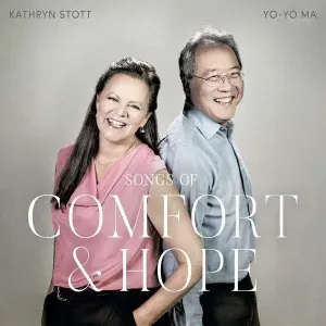 Kathryn Stott/Yo-Yo Ma: Songs of Comfort & Hope (CD / Album)