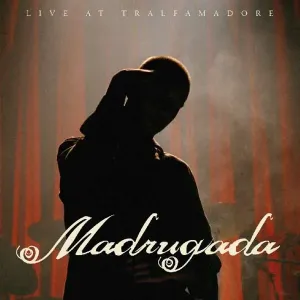 MADRUGADA - LIVE AT TRALFAMADORE, CD