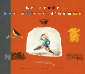 MANSET - LE CRABE AUX PINCES D'HOMME, CD