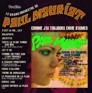 MAURIAT, PAUL - C'EST LA VIE LILY/COMME J'AI TOUJOURS ENVIE D'AIMER, CD