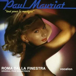 Soundtrack, Tout Pour La Musique / Roma Dalla Finestra (Original Film Soundtrack), CD