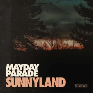 MAYDAY PARADE - SUNNYLAND, CD