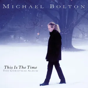 Michael Bolton, This Is The Time - The Christmas Album, CD