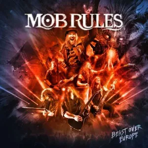 MOB RULES - BEAST OVER EUROPE - 25TH ANNIVERSARY, CD