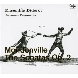 MONDONVILLE, J.J.C. DE - TRIO SONATAS OP.2, CD