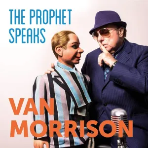 MORRISON VAN - THE PROPHET SPEAKS, CD
