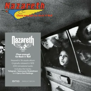 NAZARETH, CLOSE ENOUGH FOR ROCK 'N' ROLL, CD
