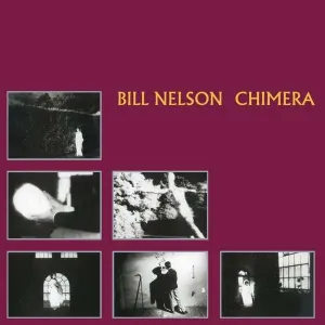 NELSON, BILL - CHIMERA, CD