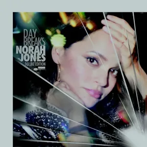 Norah Jones, Day Breaks (Deluxe Edition), CD