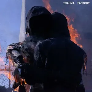 Nothing, Nowhere - Trauma Factory CD