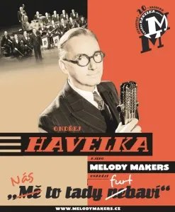 Ondřej Havelka, a jeho Melody Makers - Nás to Tady Furt Baví, CD