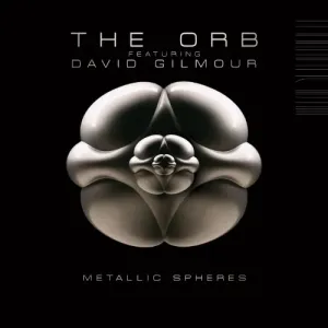 ORB & DAVID GILMOUR - Metallic Spheres, CD