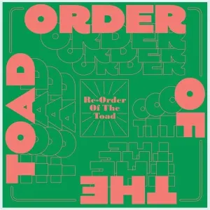 ORDER OF THE TOAD - RE-ORDER OF THE TOAD, CD