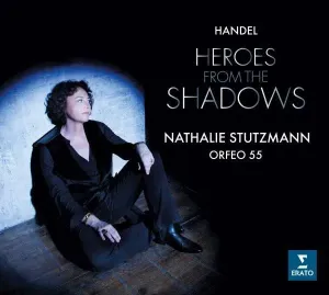 ORFEO 55/NATHALIE STUTZMANN - HANDEL: HEROES FROM THE SHADOWS, CD