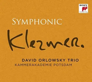 ORLOWSKY, DAVID -TRIO- - Symphonic Klezmer, CD