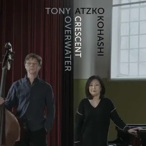OVERWATER, TONY / ATZKO K - CRESCENT, CD