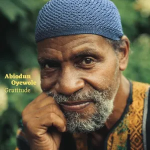 Gratitude (Abiodun Oyewole) (CD / Album)