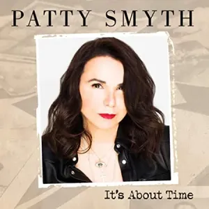 PATTY SMYTH, IT'S ABOUT TIME, CD