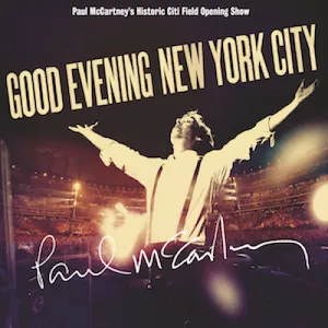 Paul McCartney, GOOD EVENING NEW YORK CITY, CD