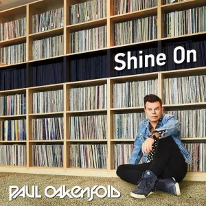 Paul Oakenfold, Shine On, CD