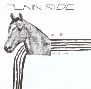 PLAIN RIDE - OH THE FLOW, CD