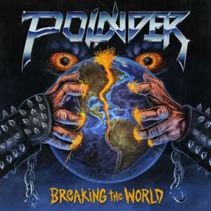 POUNDER - BREAKING THE WORLD, CD