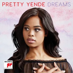 Pretty Yende, Dreams, CD
