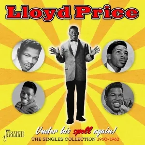 PRICE, LLOYD - UNDER HIS SPELL AGAIN! - THE SINGLES COLLECTION 1960-1962, CD