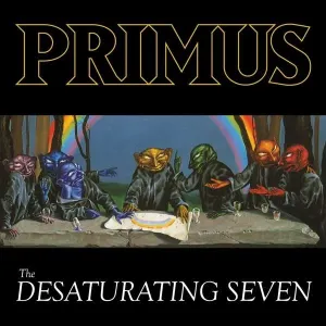 PRIMUS - DESATURATING SEVEN, CD