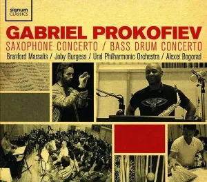 Gabriel Prokofiev: Saxophone Concerto/Bass Drum Concerto (CD / Album)
