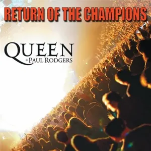 Queen, + Paul Rodgers - Return Of The Champions, CD