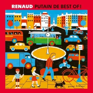 RENAUD - PUTAIN DE BEST OF, CD
