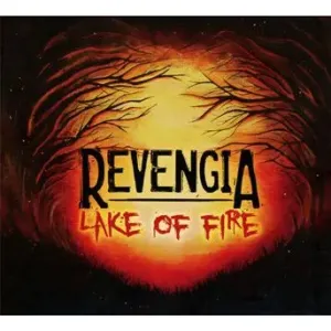 REVENGIA - LAKE OF FIRE, CD