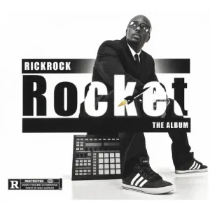 Rick Rock, Rocket the Album, CD #8367416