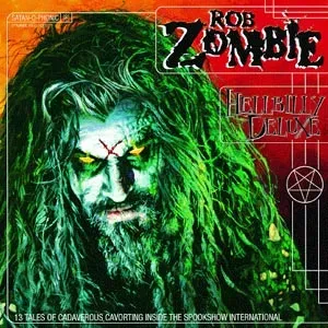 Hellbilly Deluxe (Rob Zombie) (CD / Album)