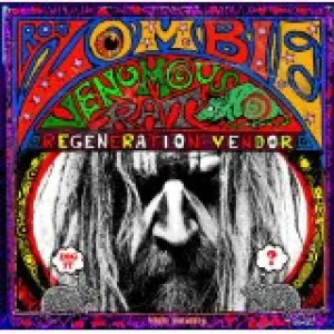 Rob Zombie, VENOMOUS RAT REGENERATION, CD