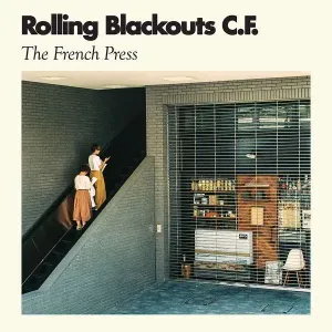 ROLLING BLACKOUTS COASTAL - FRENCH PRESS, CD