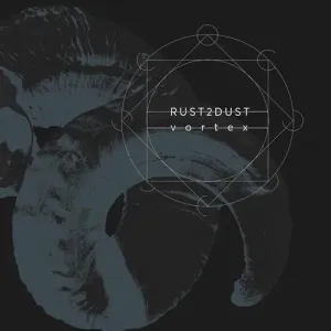 Rust 2 Dust, Vortex, CD