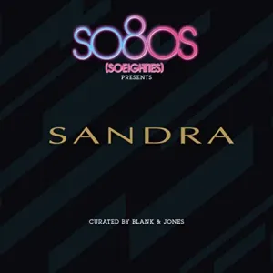 Sandra, Curated By Blank & Jones - So80s (Soeighties) Presents Sandra, CD