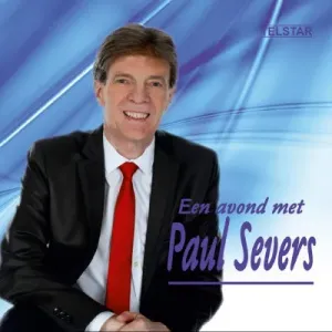 SEVERS, PAUL - AVOND MET PAUL SEVERS, CD