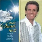 SEVERS, PAUL - LE PLUS BELLES CHANSONS 2, CD