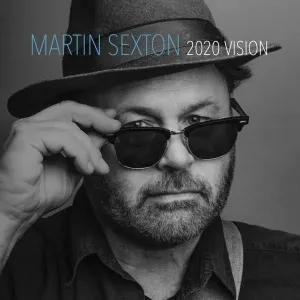 SEXTON, MARTIN - 2020 VISION, CD