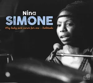 SIMONE, NINA - MY BABY JUST CARES FOR ME, CD